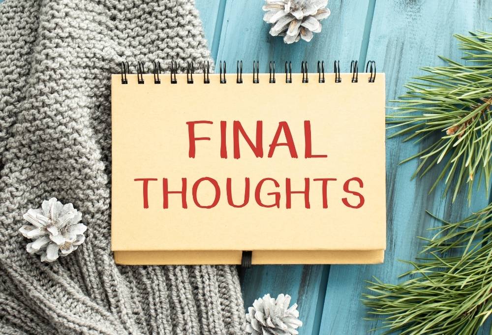 Final Thoughts