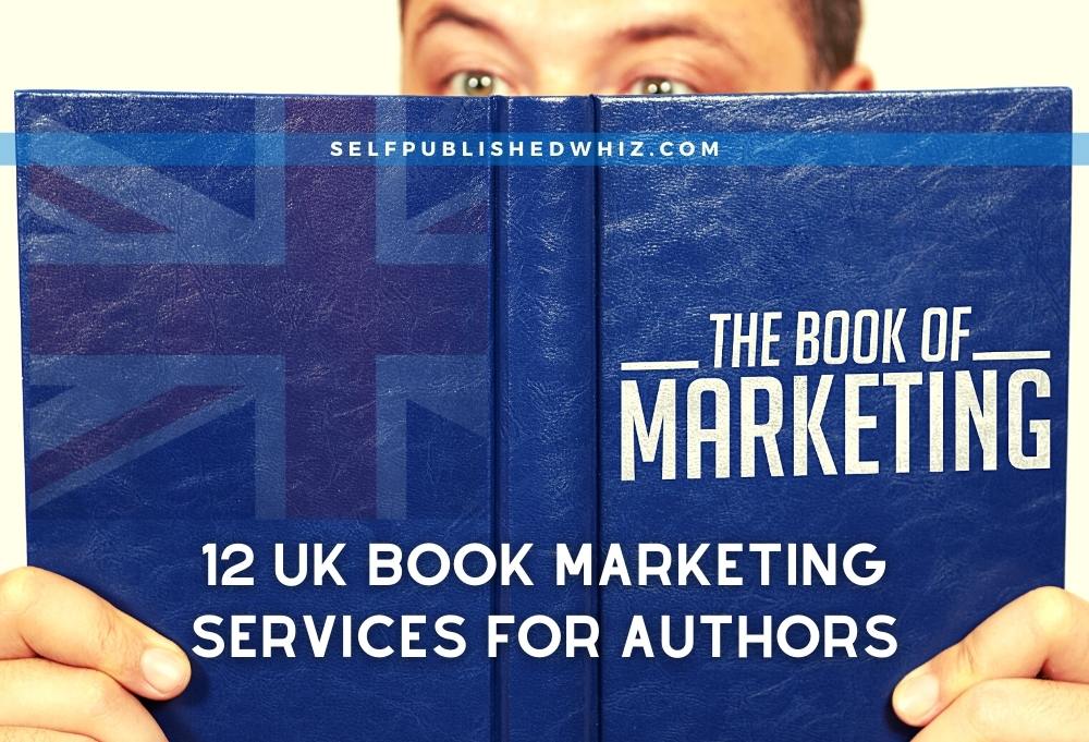 12 UK Book Marketing Services for Authors (Best In 2026)