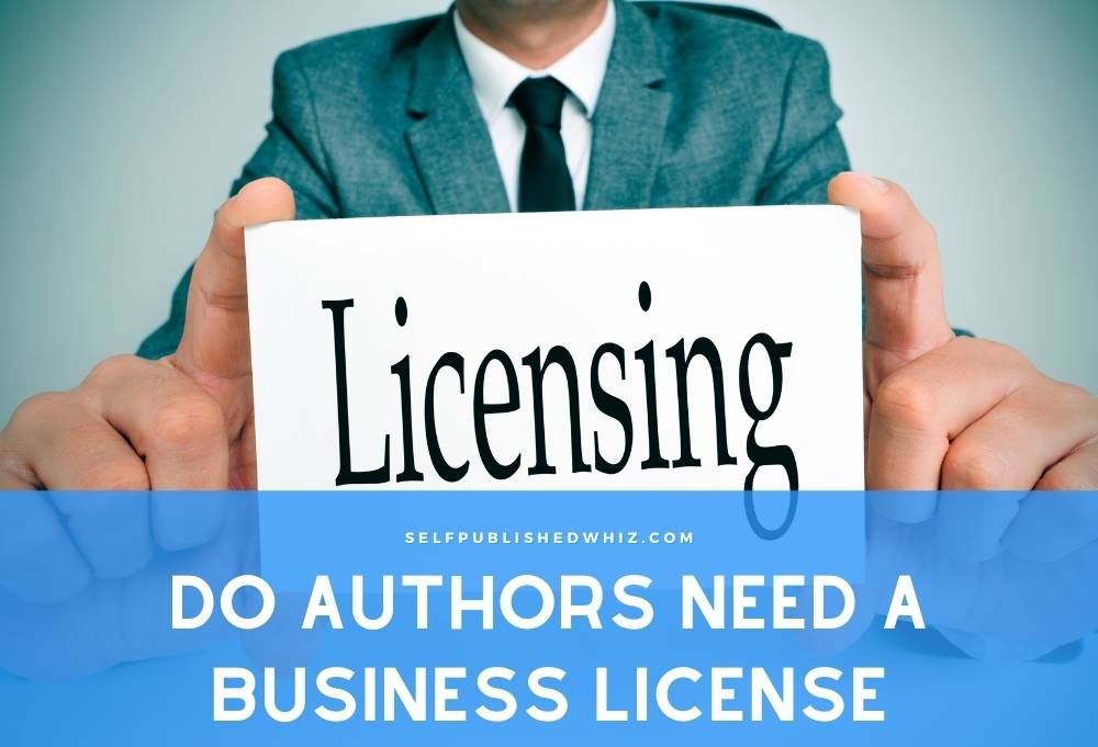 Do Authors Need a Business License
