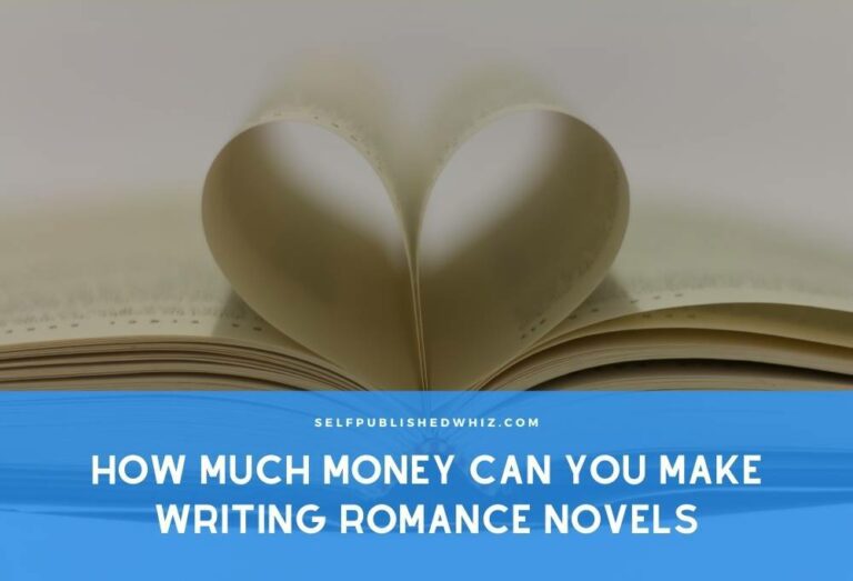 How Much Money Can You Make Writing Romance Novels In [year]