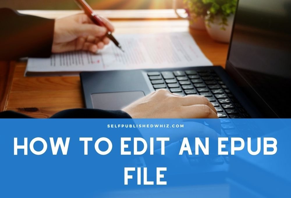 How To Edit An EPub File